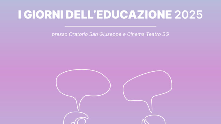 I giorni dell’educazione